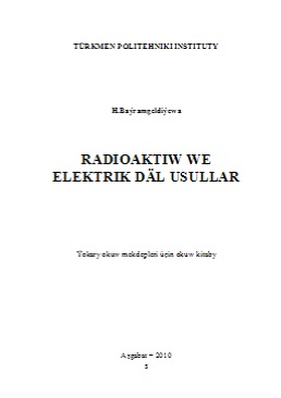 Radioaktiw we elektrik däl usullar